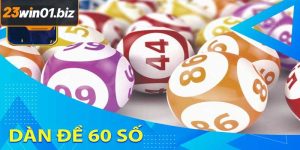 Dàn Đề 60 Số