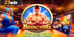Nổ Hũ Quyền Vương