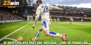 Kèo Phạt Góc